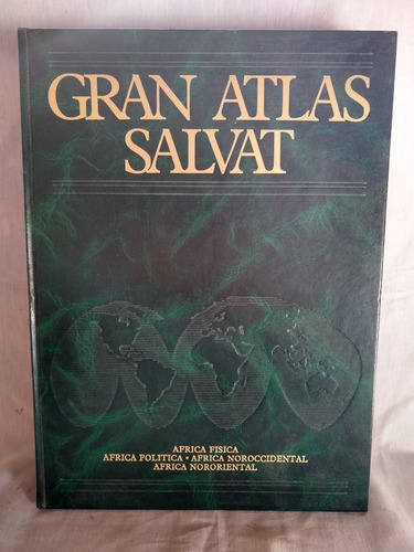 Gran Atlas Salvat N° 7 - Africa Fisica Y Politica