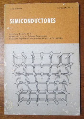 Semiconductores Ingeniería Física