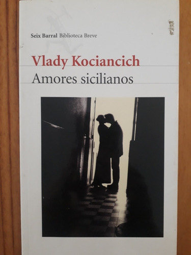 Amores Sicilianos - Vlady Kociancich