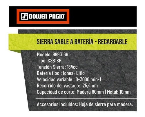 Imagen 2 de 7 de Sierra Sable Inalambrica Dowen Pagio 18v Litio 9993166 80 Mm