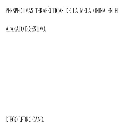 Libro: Perspectivas Terapeuticas De La Melatonina En El Apar