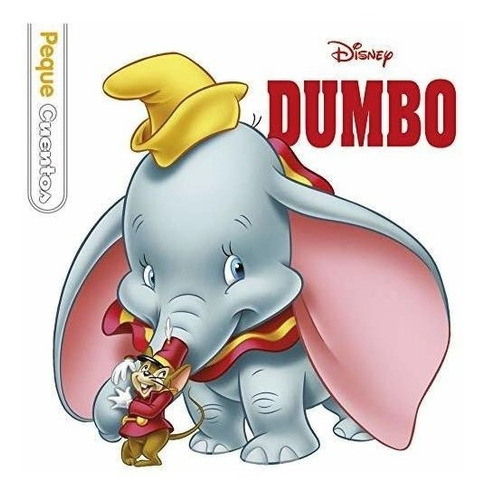 Dumbo. Pequecuentos