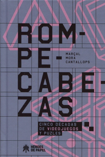 Rompecabezas, De Mora Cantallops, Marçal. Editorial Heroes De Papel, Tapa Dura En Español