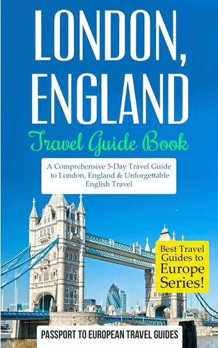 Libro: London: London, England: Travel Guide Book-a Comprehe