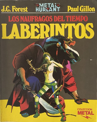 Los Náufragos Del Tiempo, Laberintos, Forest, 1984, Ez24
