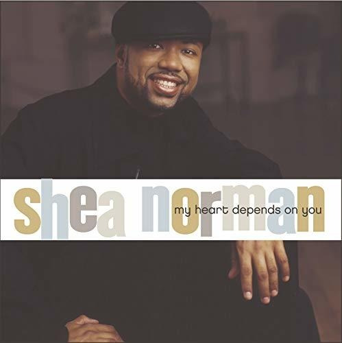 Cd My Heart Depends On You - Shea Norman