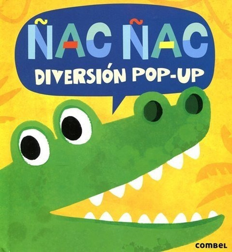 Nac Nac . Diversion Pop - Up - Combel
