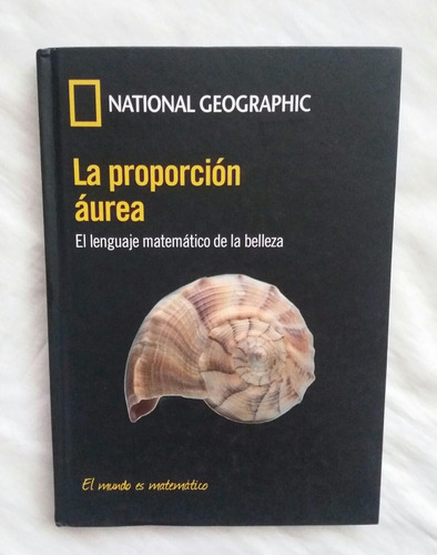 La Proporcion Aurea El Mundo Es Matematico Original Nuevo