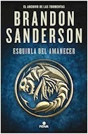 Libro Esquirla Del Amanecer [saga El Archivo De Las Tormenta