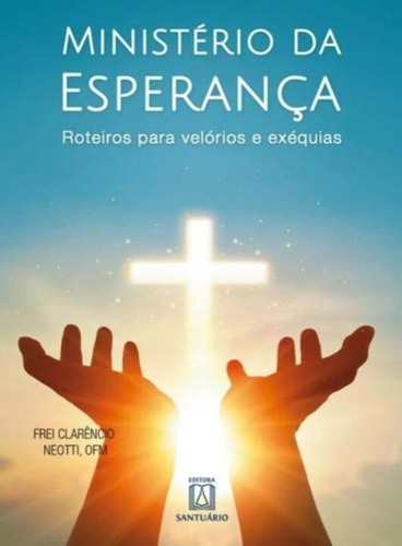 Ministério Da Esperança, De Editora Santuario. Editora Santuario Em Português