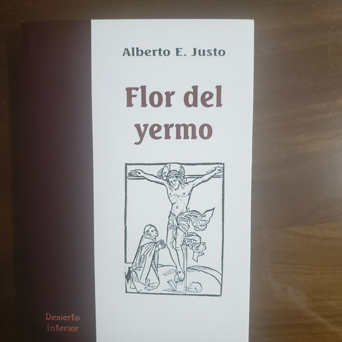 Flor Del Yermo Justo
