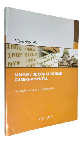 Manual De Contabilidad Gubernamental- Ale, Miguel A.