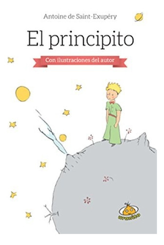 Principito, El (formato Grande) - Antoine De Saint-exupery