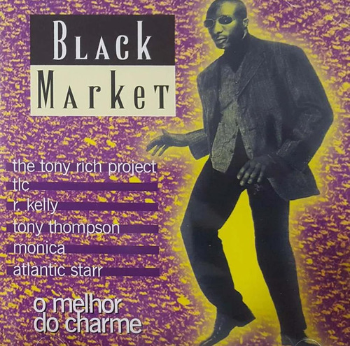 Cd Black Market - O Melhor Do Charme