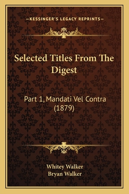 Libro Selected Titles From The Digest: Part 1, Mandati Ve...