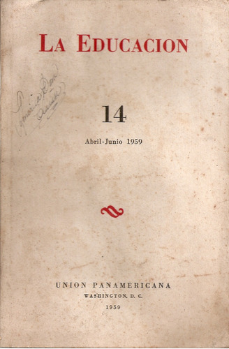 Revista La Educacion Nº 14 - 1959 - Union Panamericana