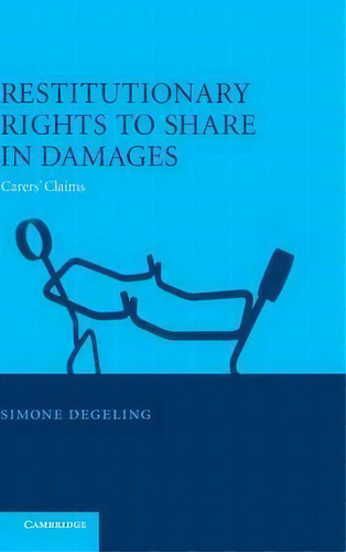 Restitutionary Rights To Share In Damages, De Simone Degeling. Editorial Cambridge University Press, Tapa Dura En Inglés