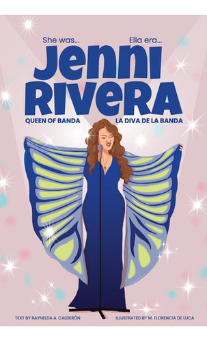 Jenni Rivera: La Diva De La Banda/queen Of Banda (ella Era 