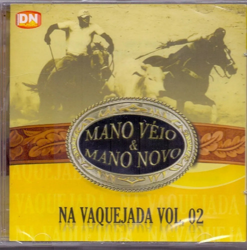 Cd-mano Veio E Mano Novo -na Vaquejada Vol 2