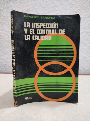 La Inspeccion Y El Control De La Calidad Sanchez