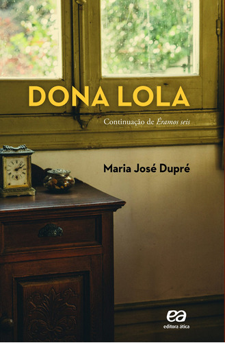 Dona Lola, de Dupré, Maria José. Editora Somos Sistema de Ensino, capa mole em português, 2019