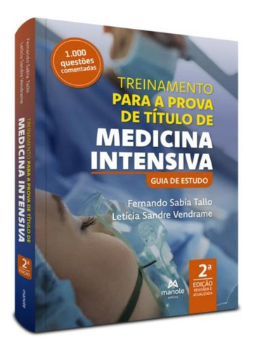 Libro Treinamento Para A Prova De Título De Medicina Intensi
