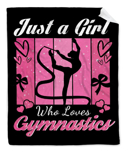Just A Girl Who Loves Gymnastics Manta Para Niñas, Mujeres, 