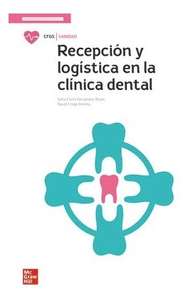 Recepcion Y Logistica En La Clinica Dental Cf Gs La De Berro