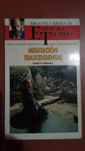 Meditación Trascendental  Isabela Herranz - Espacio Y Tiempo