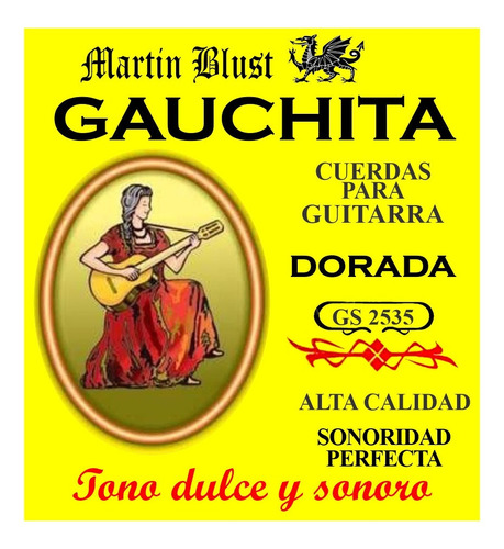 Imagen 1 de 10 de Encordado 6 Cuerdas Gauchita Guitarra Clasica Criolla