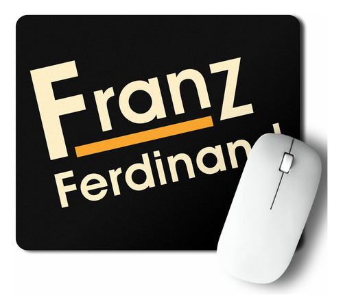 Mouse Pad Franz Ferdinand (d0171 Boleto.store)