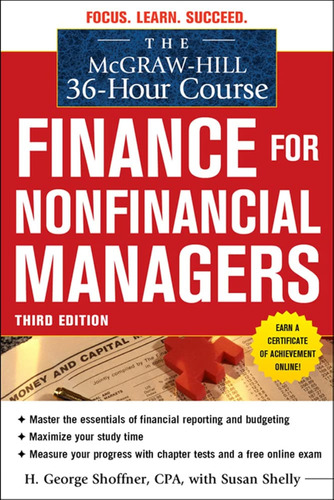 The Mcgraw-hill 36-hour Course: Finance For Non-financial Ma