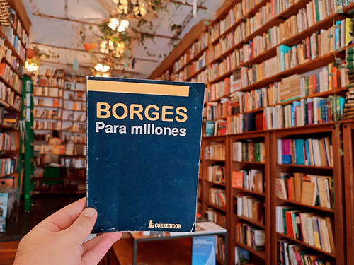 Borges Para Millones.