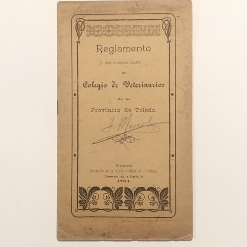 Antiguo Folleto Reglamento Colegio Veterinarios Toledo 1904