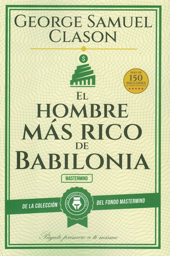 El Hombre Mas Rico De Babilonia - Clason George - Del Fondo