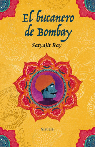 Bucanero De Bombay,el - Ray,satyajit