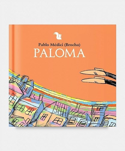 Paloma (serie Cuentos De Las Buenas Noches) - Medici Pablo