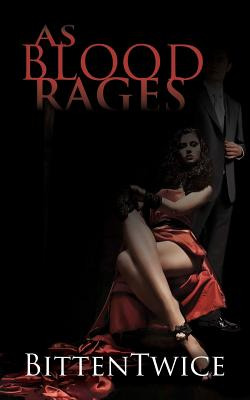 Libro As Blood Rages - Solutions, Writetastic