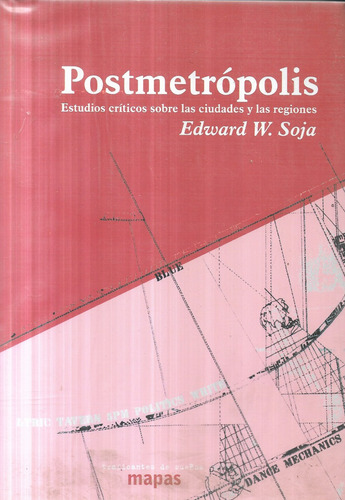 Postmetrópolis Estudios Ciudades Y Regiones / Edward W. Soja (Usado)