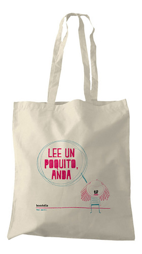 Libro - Bolsa 'lee Un Poquito, Anda' 