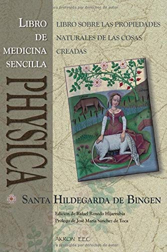 Libro : Physica. Libro De Medicina Sencilla Subtilitatum...