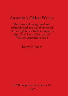 Libro Australia's Oldest Wreck: The Historical Background...