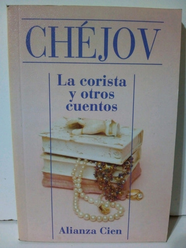 La Corista Y Otros Cuentos - Chejov Libro Usado