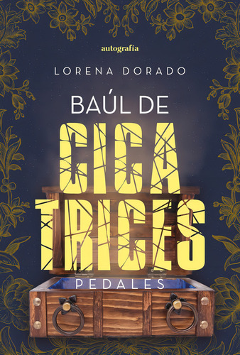 Baãâºl De Cicatrices, De Dorado, Lorena. Editorial Autografia,editorial En Español
