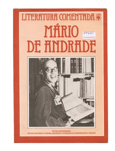 Literatura Comentada Mário De Andrade - João Luiz Lafetá