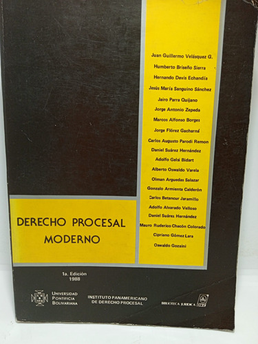 Derecho Procesal Moderno - Juan Guillermo Velázquez 