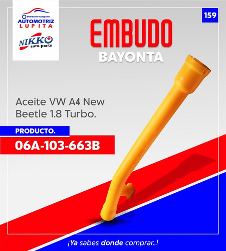 Embudo Bayoneta Aceite Vw A4 New Beetle 1.8 Turbo