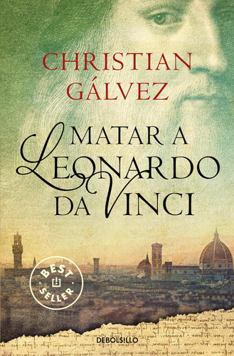 Libro: Matar A Leonardo Da Vinci Killing Leonardo Da Vinci (