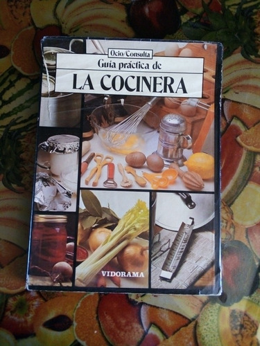 Enciclopedia Guia Practica Para La Cocinera