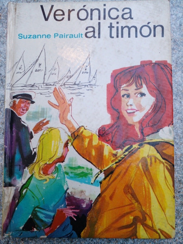 Verónica Al Timón Suzanne Pairault Iridium 1° Edición 1969